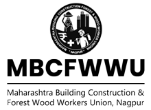 Maharashtra Building Construction Forest & Wood Workers Union